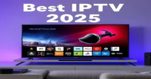 Best IPTV 2025